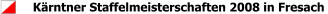 K�rntner Staffelmeisterschaften 2008 in Fresach